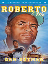Cover image for Roberto & Me